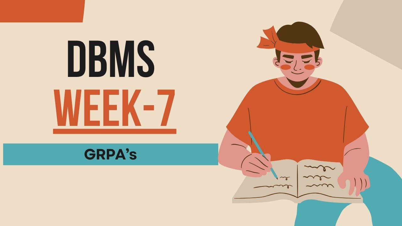 DBMS week7 all GRPA's solutions.