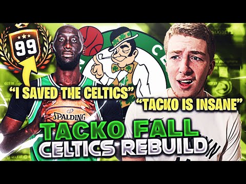 I GAVE TACKO FALL A 99 POTENTIAL.. 😳 (CELTICS REBUILD)