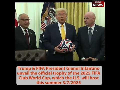 Trump Unveils FIFA Club World Cup Trophy at White House; Hassett: 'First of Many Reports Like This'