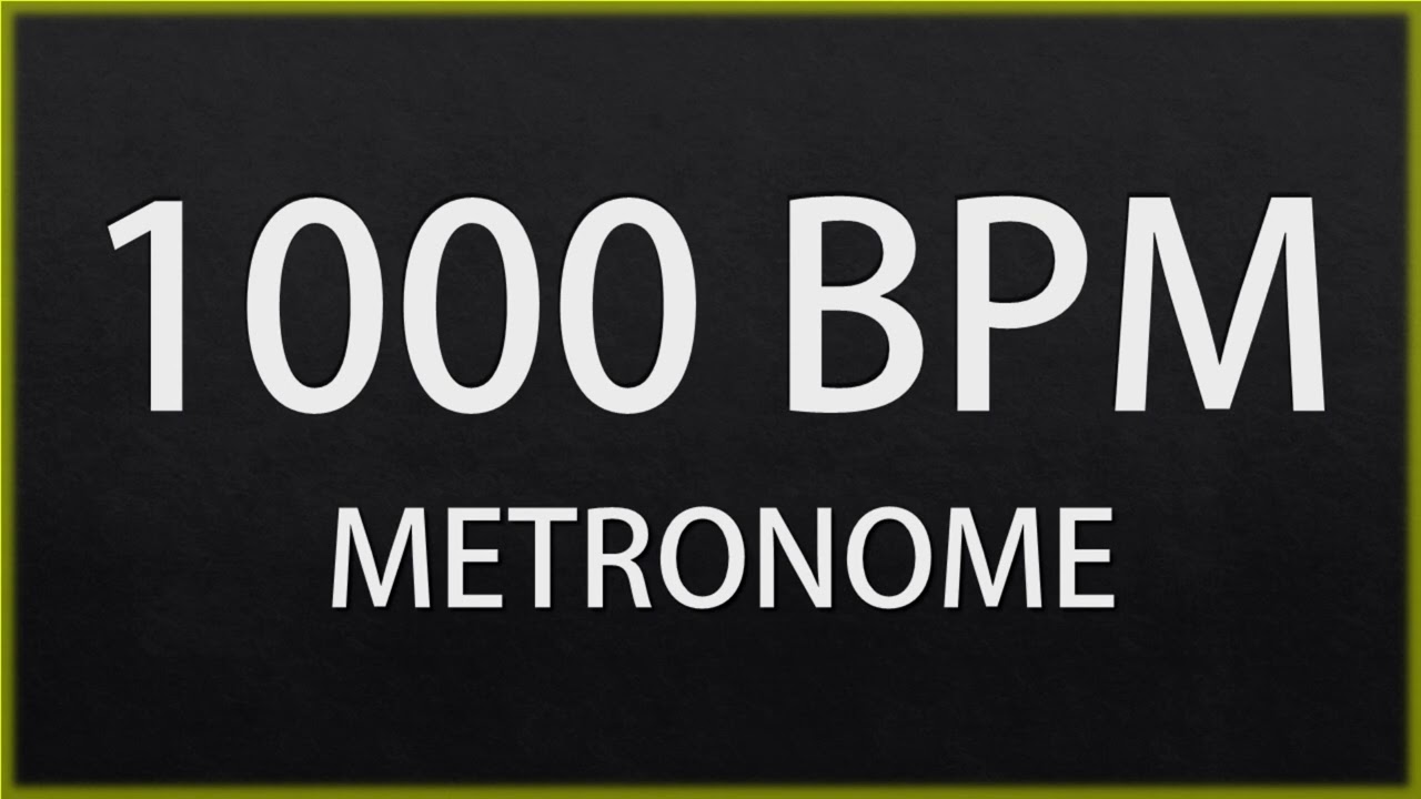 1000 BPM - METRONOME