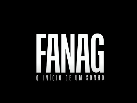 Fanag: O Início de um Sonho