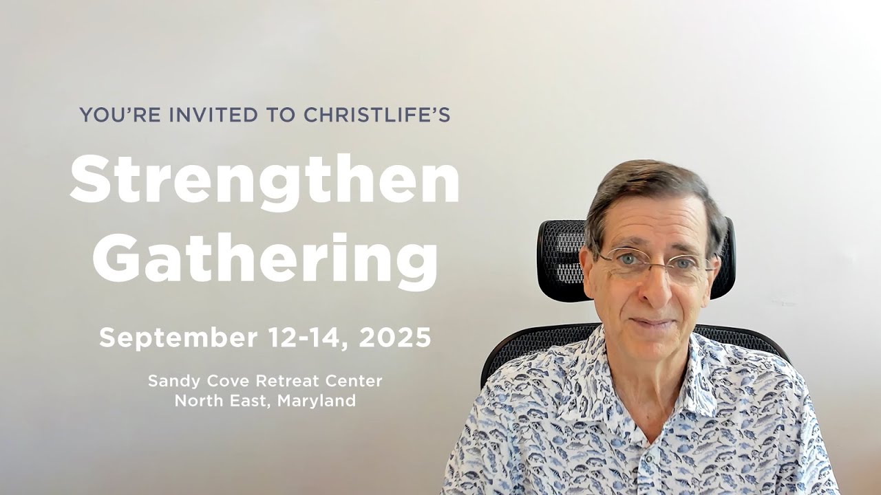 Strengthen Gathering Invitation from Dave