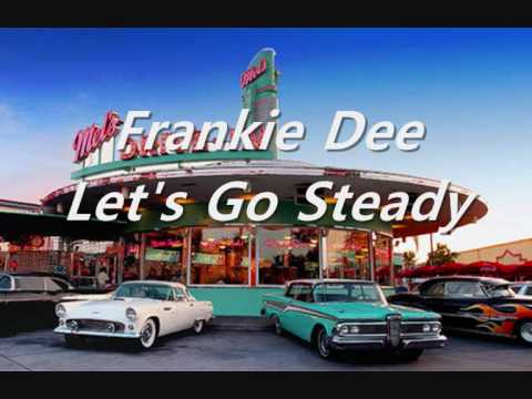 Frankie Dee - Let's Go Steady