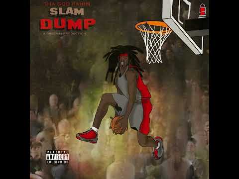 Tha God Fahim X Drega33 - Slam Dump