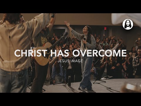 Christ Has Overcome - Jesus Image
