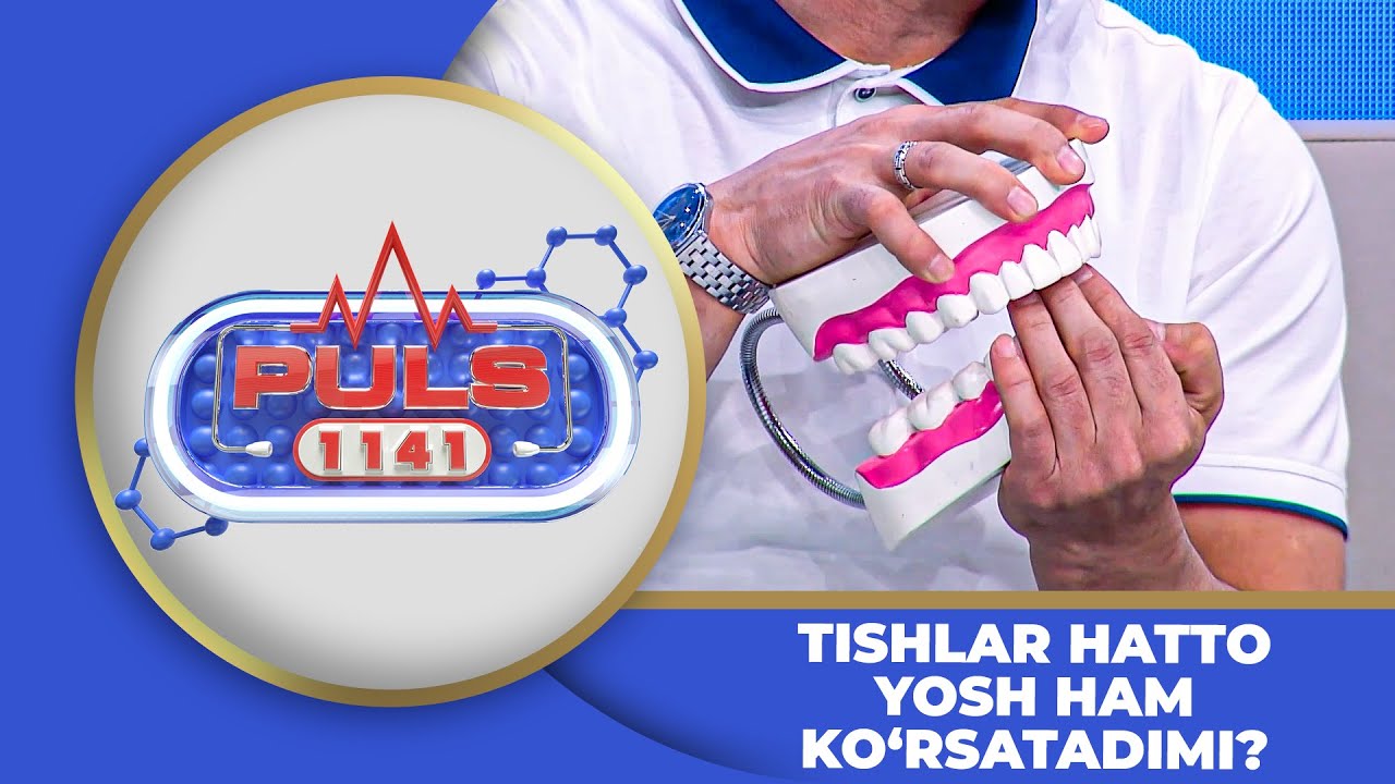 PULS 1141 - TISHLAR HATTO YOSH HAM KO‘RSATADIMI?