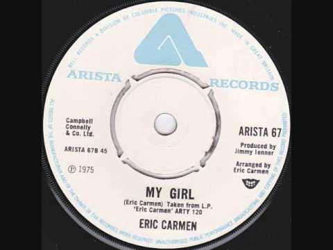 Eric Carmen - My Girl (1976)