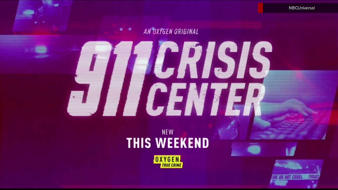 Oxygen '911 Crisis Center' promo