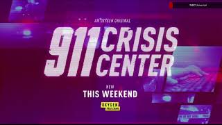 Oxygen '911 Crisis Center' promo