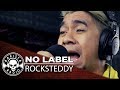No Label by Rocksteddy | Rakista Live EP244