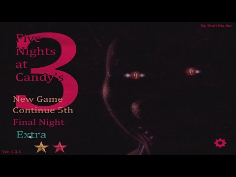 Five Nights at Candy's 3 Full Walkthrough (Night 1-5) + Final Night + Extra