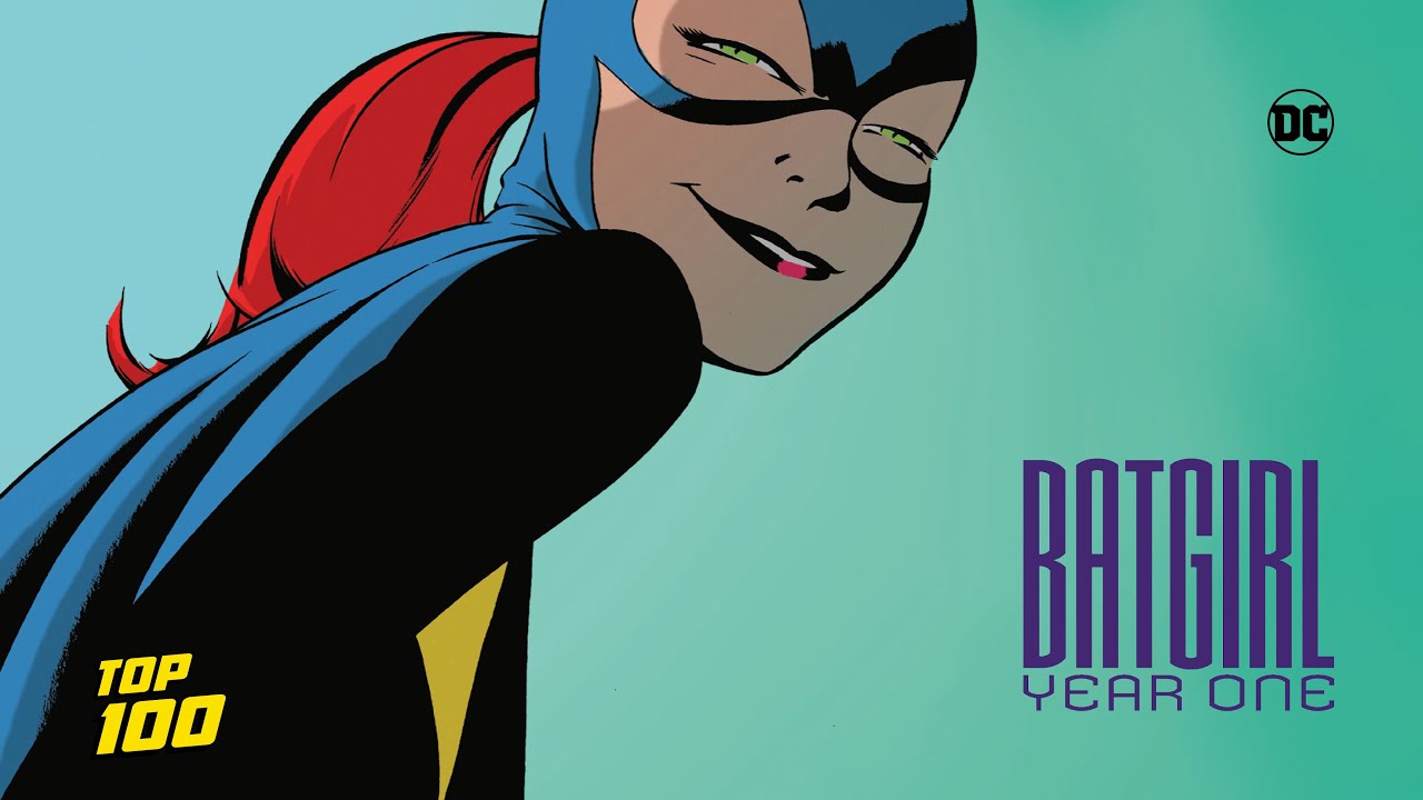 BATGIRL: Year One - The Best Batman Comic You Haven't Read!