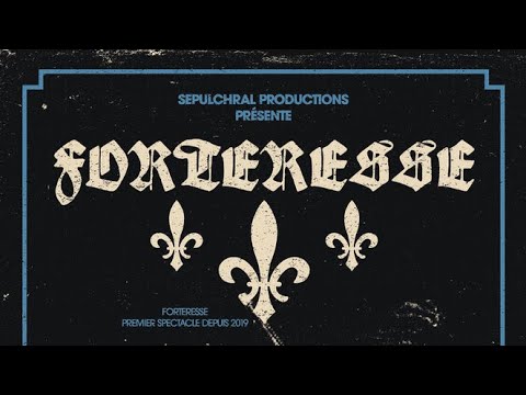 FORTERESSE - FULL SET @ Salle Montaigne, Québec City, Canada, 05/17/2025
