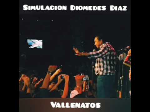 Diomedes Diaz -  Simulacion