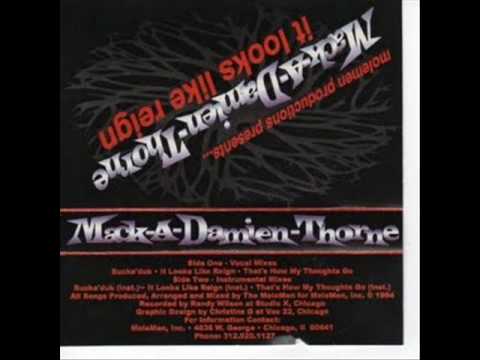Mack A Damien Thorne -  It Looks Like Reign