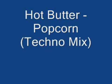 Hot Butter - Popcorn (Techno Mix)