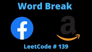WORD BREAK | PYTHON | LEETCODE # 139