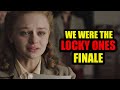 We Were the Lucky Ones Episode 8 Finale Recap  Explaining the Ending