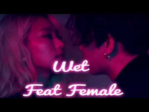 Jooyoung(주영) _ Wet (Feat. Superbee(슈퍼비) [feat female version ] NEW !