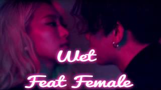Jooyoung(주영) _ Wet (Feat. Superbee(슈퍼비) [feat female version ] NEW !