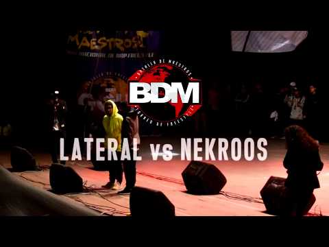 LATERAL vs NEKROOS - Octavos - BATALLA DE MAESTRO (BDM PERU) - 2018