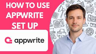How to Set Up Appwrite Full Guide 2026