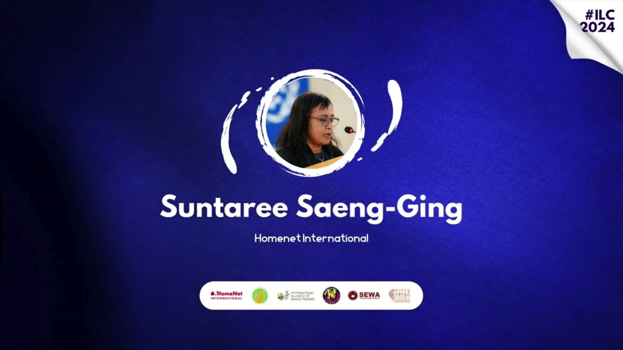 Suntaree Saeng-Ging, HomeNet International - Address to Plenary on the Care Economy