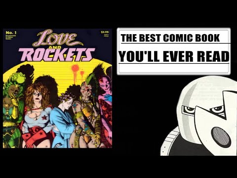 Love & Rockets - The MOST under appreciated comic book of all time!