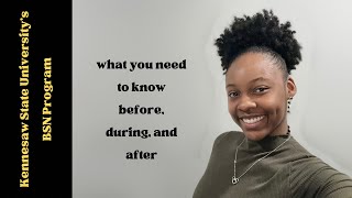 Kennesaw State University’s BSN Program Info from a former student | 2024 Grad 👩🏽‍🎓