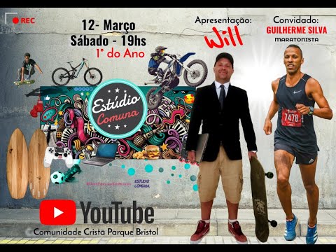 #25 ESTUDIO COMUNA - APRESENTAÇÃO: WILL - CONVIDADO: GUILHERME SILVA