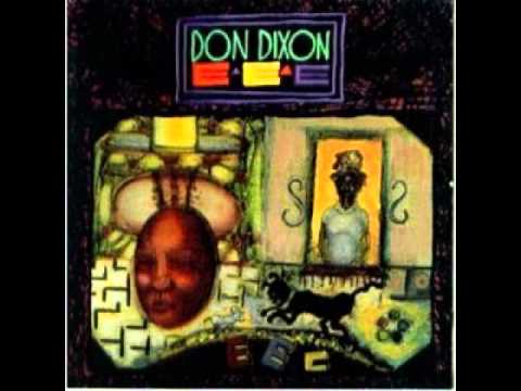 Don Dixon - Love Gets Strange (John Hiatt cover)