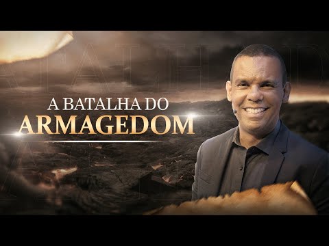 A BATALHA DO ARMAGEDOM #RodrigoSilva