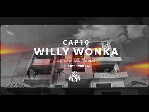 Cap10 - Willy Wonka (Official Music Video) ***WINNER***