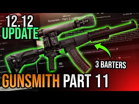 Gunsmith Part 11 Build Guide - Escape From Tarkov - Updated for 12.12