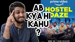 Hostel Daze Season 3 | All Episodes Review | Hostel Daze Season 3 Full Episodes | Amazon Prime, TVF