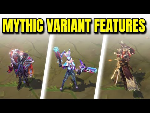 All MYTHIC VARIANT ($200) Skins Features | League of Legends