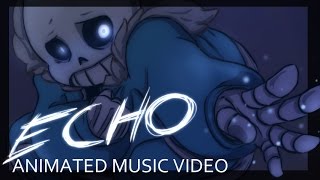 Undertale ECHO - Animation