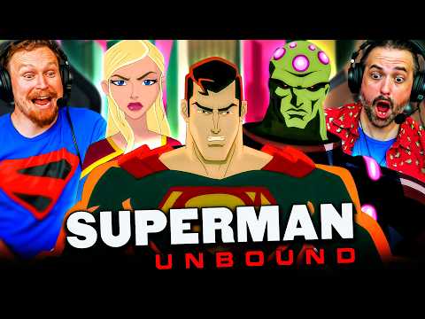 SUPERMAN: UNBOUND (2013) MOVIE REACTION!! First Time Watching!! DC Animated | Brainiac | Supergirl