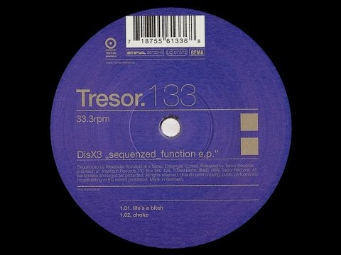 DisX3 -  Life's A Bitch