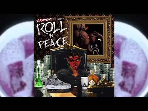 ROLL IN PEACE (REMIX / AUDIO OFICIAL) - VLADIMONTI FT. MURDER