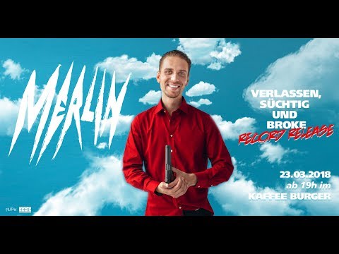 Merlin - verlassen, süchtig & broke (Album-Snippet)