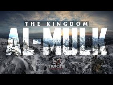 AL MULK (THE KINGDOM) - SOOTHING QURAN RECITATION | MERCIFULSERVANT