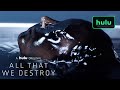 Into the Dark: All That We Destroy - Trailer (Official) • A Hulu Original