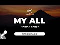 My All Mariah Carey Piano Karaoke