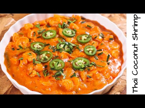 Quick and Easy Thai Coconut Shrimp Curry || Dine With Nusrat’s Thai Coconut Shrimp Curry Recipe