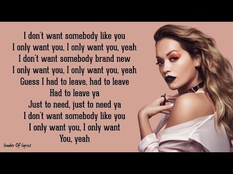 Rita Ora - ONLY WANT YOU (Lyrics)