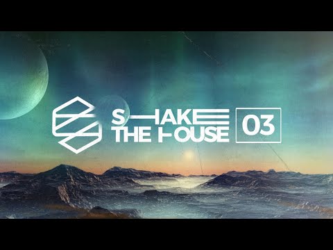 Gui Brazil - Shake The House Radio #03 (Yearmix 2019)