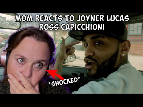 My MOM Reacts to Joyner Lucas - Ross Capicchioni