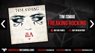 Tim Ismag - Freaking Rocking