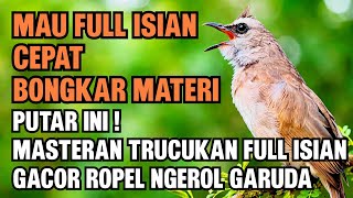 Download lagu Masteran Trucukan Full Isian Gacor Ropel Ngerol - Bikin Cepat Bongkar Materi 20 Menit mp3
